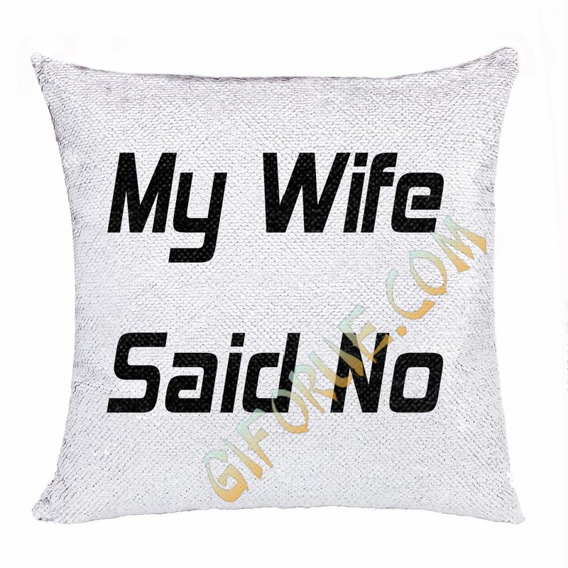 Creative Personalized My Wife Gift Text Sequin Magic Pillow - Click Image to Close