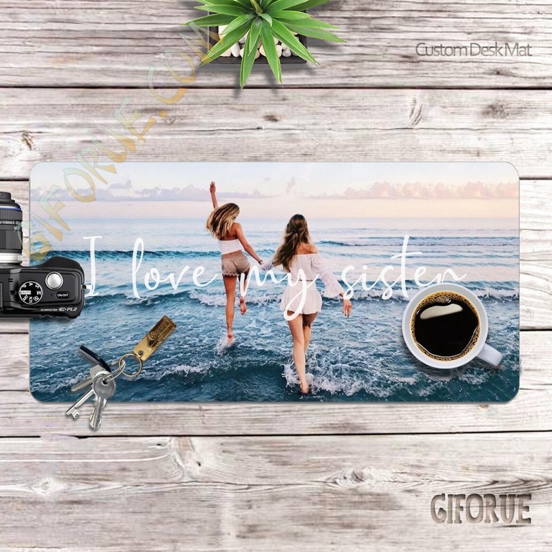 Coolest Photo Desk Protecter Custom Gift For Sister - Click Image to Close